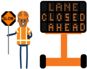 Construction worker with VMS sign that says lane closed ahead