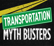 Transportation Myth Busters