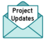 Icon of envelope with a paper sticking out at the top that reads PROJECT UPDATES