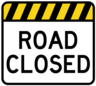 Road closed sign