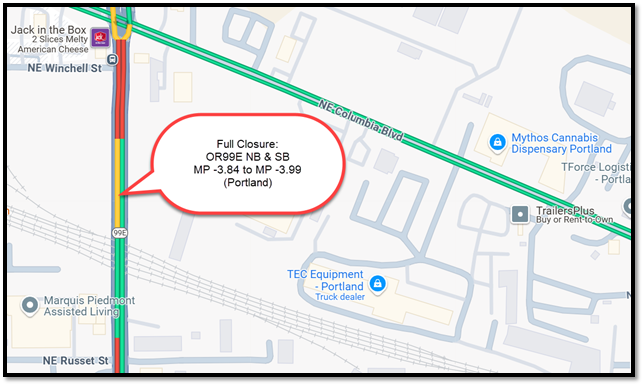 Full closure_ OR99E NB & SB MP -3.84 to MP -3.98_Portland