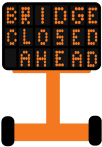Icon of VMS board that reads BRIDGE CLOSED AHEAD