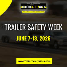 trailer safety week
