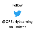 Follow @OREarlyLearning on Twitter