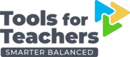 Smarter Balanced Tools for Teachers