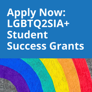 LGBTQ2SIA+ Student success grants logo
