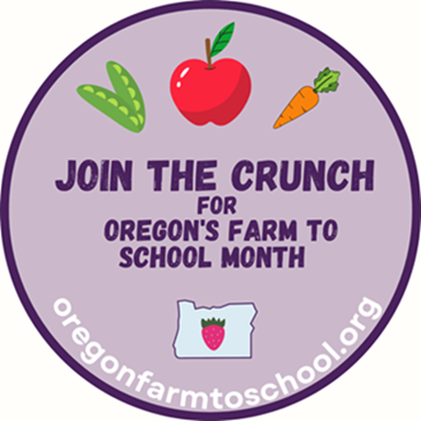 Image of a purple circle with the words "Join the crunch for the Oregon Farm to School Month" with images of fruits and vegetables