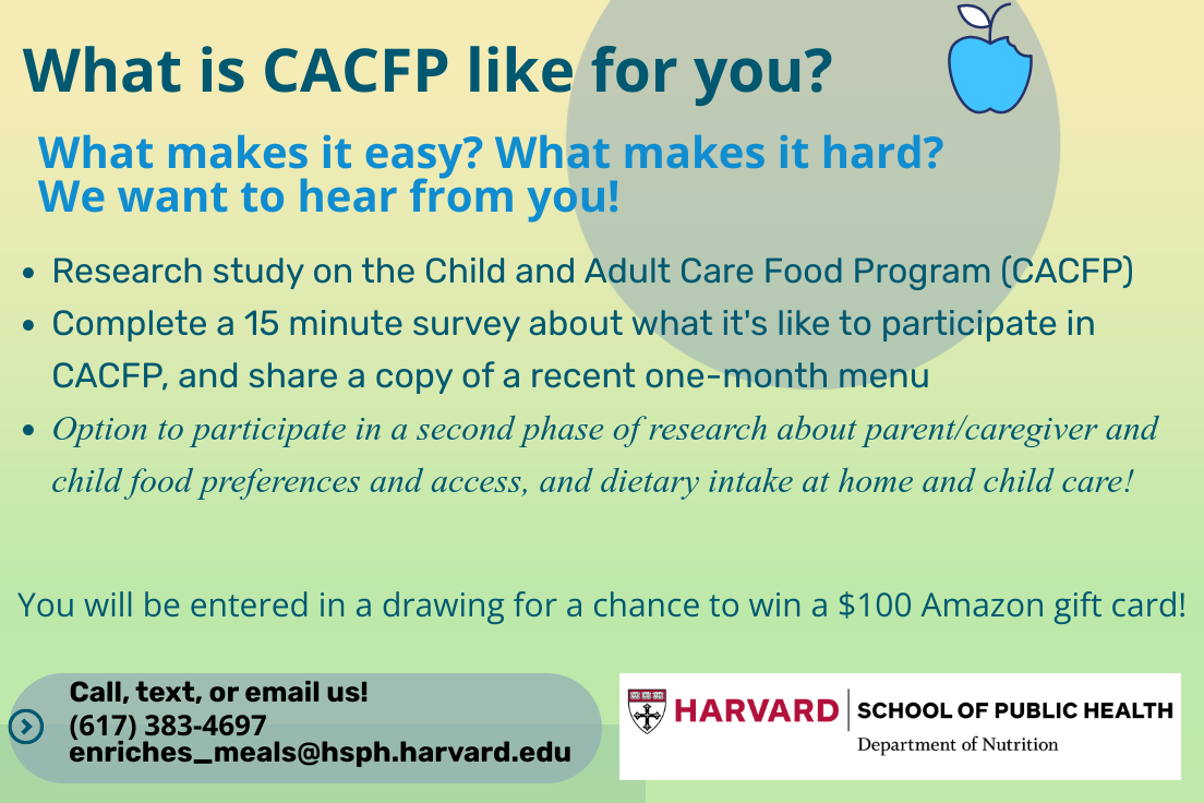 Image with information on CACFP research survey - call 617-383-4697 for information