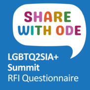 Share With ODE LGBTQ2SIA+ Summit Logo