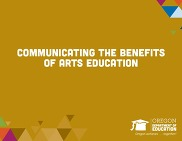 Image that says "communicating the benefits of arts education"