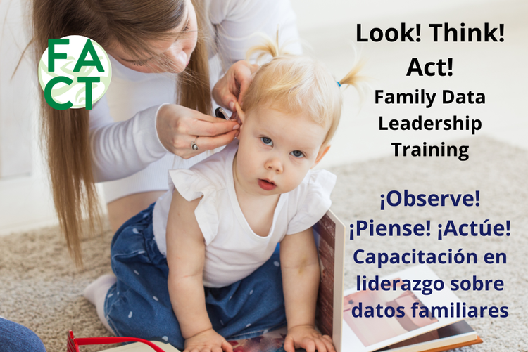 Picture of child with text FACT Oregon Family Data Leadership