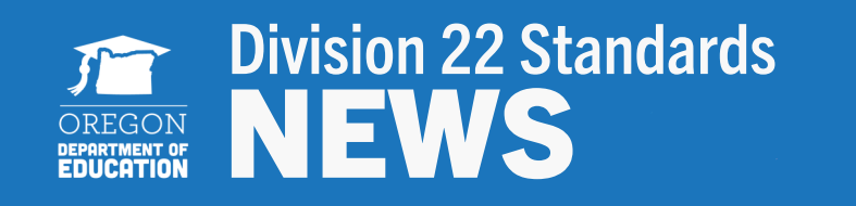 Division 22 Standards News