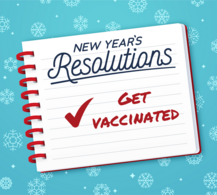 graphic of New Years resolution list that says "Get Vaccinated"