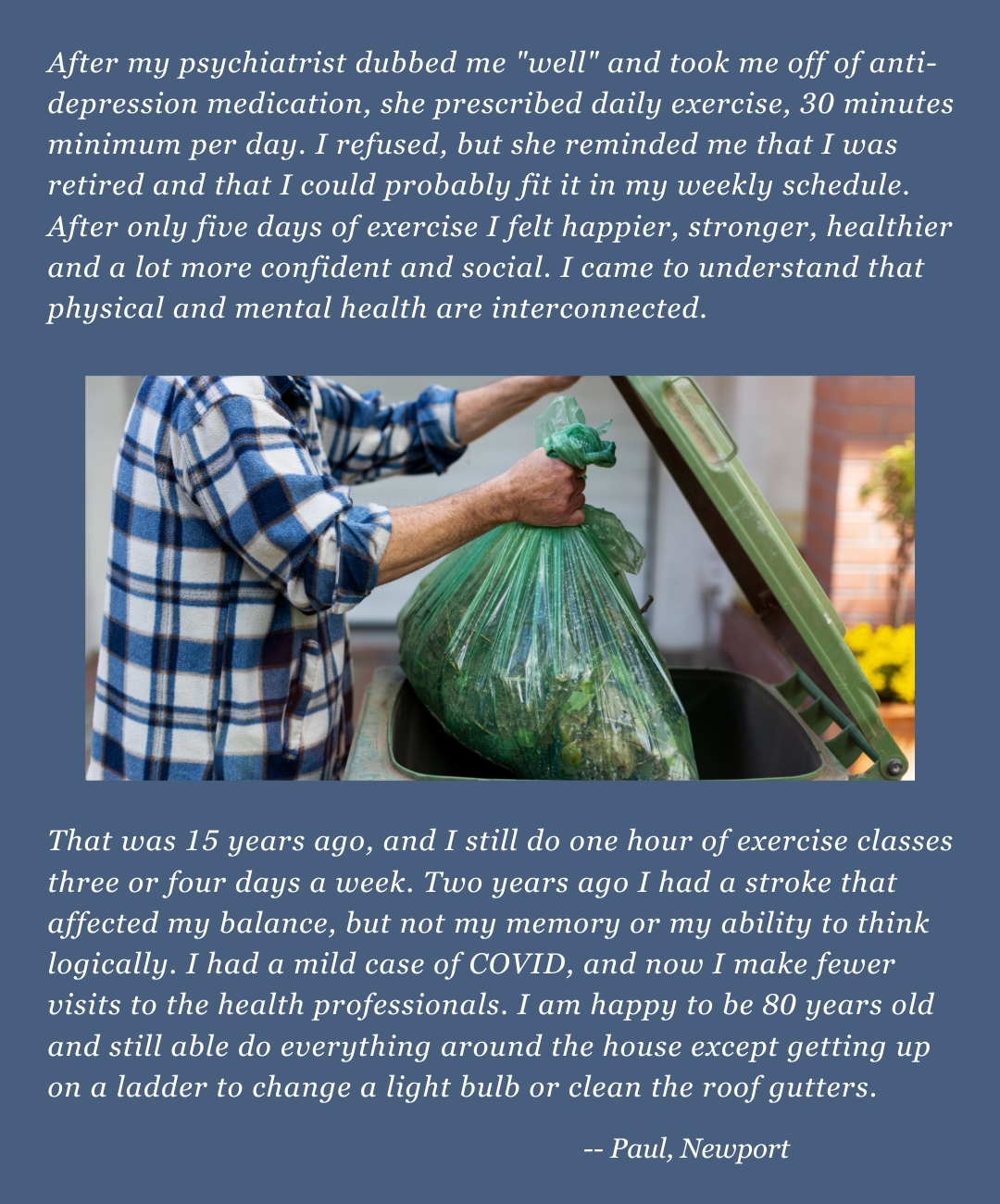 photo of a man taking out the trash, with insprirational note about being healthy