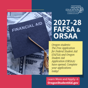 Image advertising opening of FAFSA and ORSAA