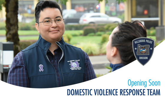 Opening Soon - Domestic Violence Response Team