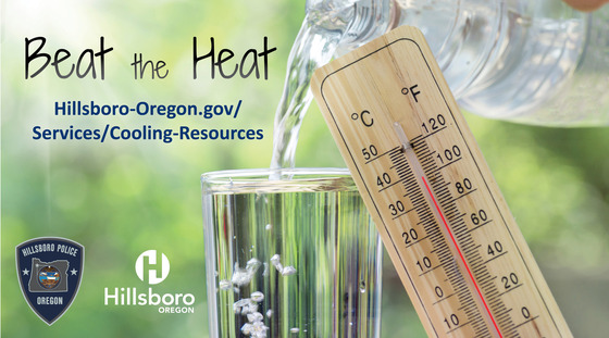 Beat the Heat - Hillsboro-Oregon.gov/Services/Cooling-Resources