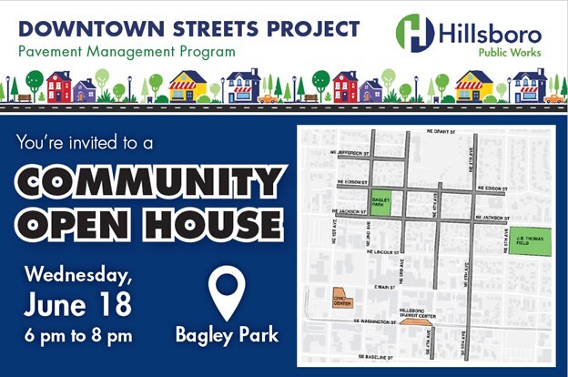 Public Works Open House for the Pavement Management Program on June 18 from 6 to 8 pm at Bagley Park