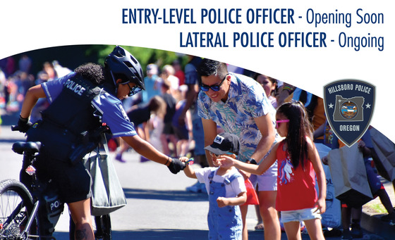 Entry-Level Police Officer - Opening Soon; Lateral Police Officer - Ongoing 