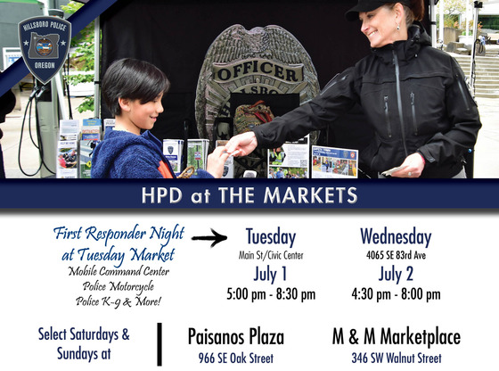 HPD at The Markets - Tuesday, July 1 and Wednesday, July 2. Select Saturdays and Sundays at Paisanos Plaza and M&M Marketplace