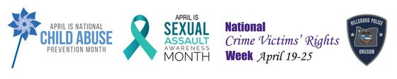 April is National Child Abuse Prevention and Sexual Assault Awareness Month, and National Crime Victims Week is April 19-25 