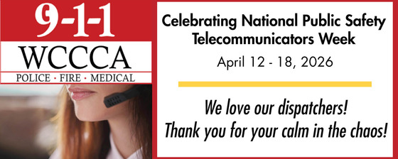 Celebrating National Public Safety Telecommunicators Week, April 12-18, 2026 - We love our dispatchers! Thank you for your calm in the chaos!