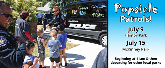 Popsicle Patrols! July 9 - Hamby Park and July 15 - McKinney Park; beginning at 11am and then departing to other local parks.