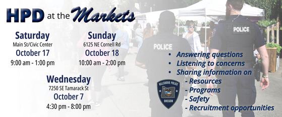 HPD at the Markets - Saturday Market - October 17; Sunday Market - October 18; Wednesday Market - October 7