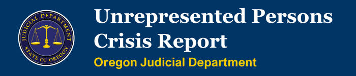 Unrepresented Persons Crisis Report