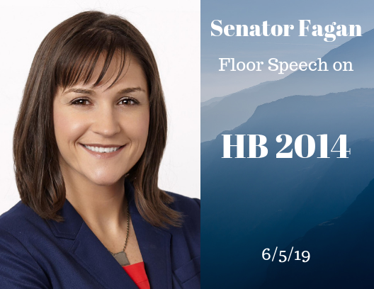 Senator Fagan Floor Speech on HB 2014