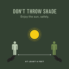 Don't throw shade