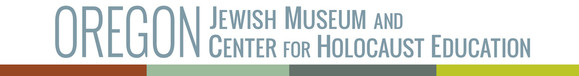 Oregon Jewish Museum and Center for Holocaust Education Banner