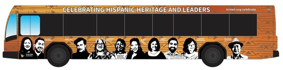 Hispanic Heritage Month Tri-Met Buswrap