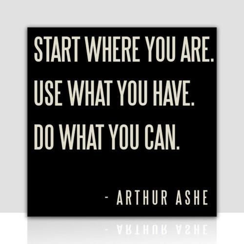 Arthur Ashe quote 