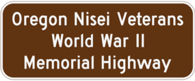 Oregon Nisei Veterans WWII Memorial Highway1