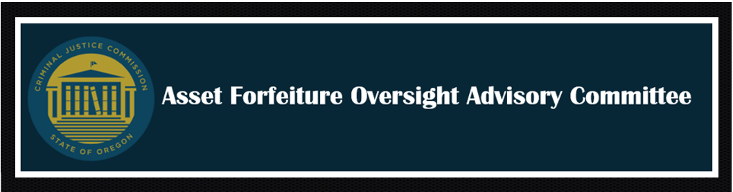 Asset Forfeiture Oversight Advisory Committee