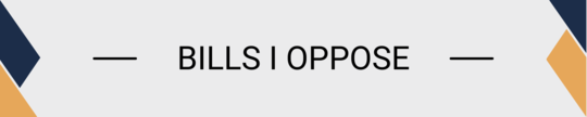 bills i oppose