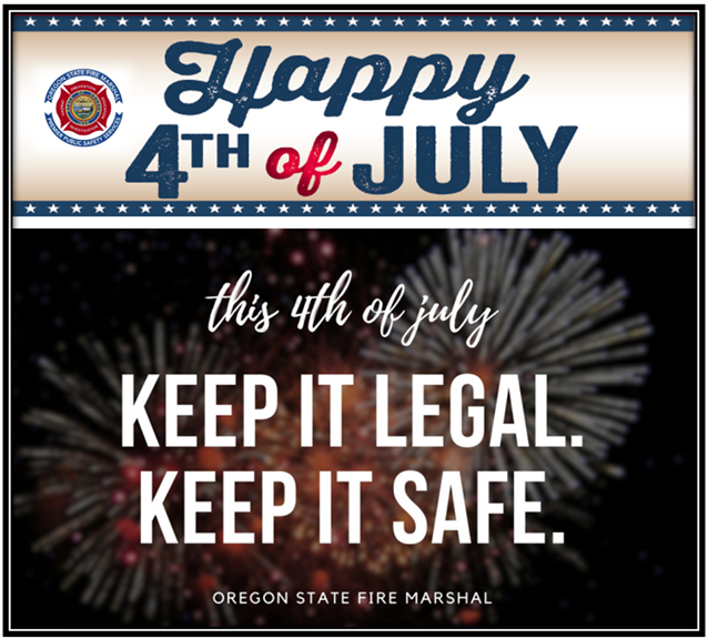 4th of July - Keep it Legal - Keep it Safe