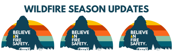 Wildfire Season Updates