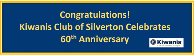 Silverton Kiwanis 60th Anniversary