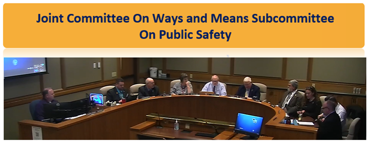 Joint Committee On Ways and Means, Subcommittee On Public Safety