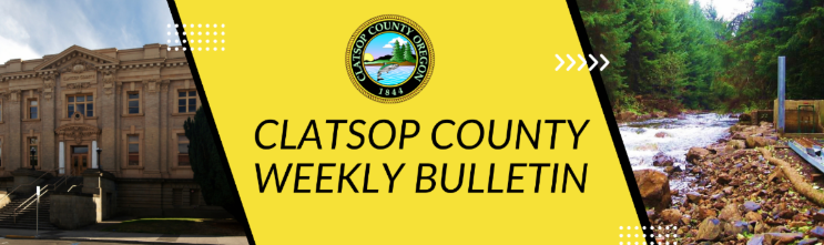 Clatsop County Weekly Bulletin