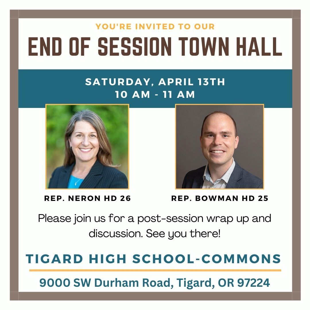 bulletin for Rep Neron and Rep Bowman Town Hall on April 13th at 10am