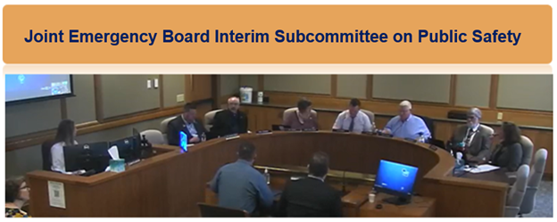Joint Emergency Board Interim Subcommittee on Public Safety