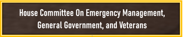 House Emergency Management, General Government and Veterans-1