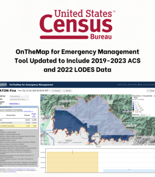 OnTheMap for Emergency Management Tool Updated to Include 2019-2023 ACS and 2022 LODES Data