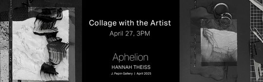 Hannah Theiss Artist Talk & Collage Event