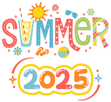 Summer 2025 sign