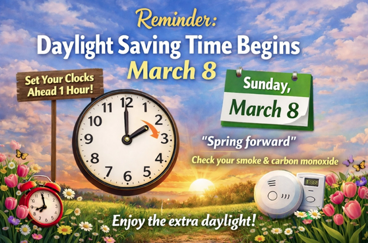 Daylight Saving Time Begins March 8th