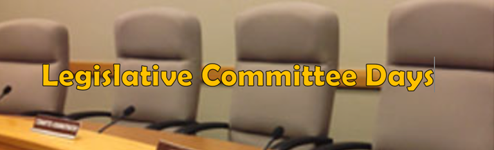 Legislative Committee Days
